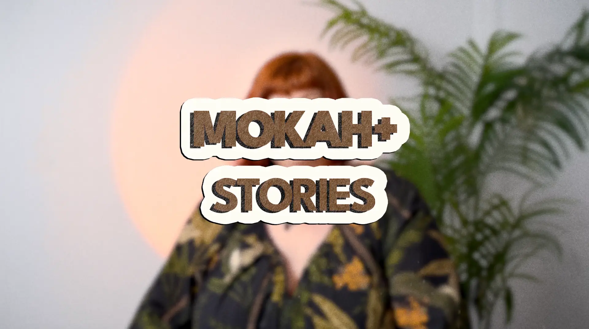 Découvrir mokah+ en vidéo